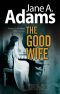 [Henry Johnstone Mystery 05] • The Good Wife